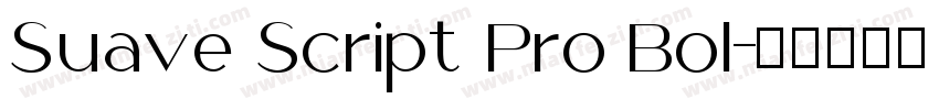 Suave Script Pro Bol字体转换
